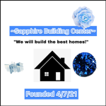 ~Sapphire Building Center~