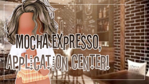 Mocha Expresso │Application Center 