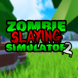 Zombie Slaying Simulator 2