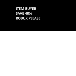 Item buyer. Save 40%