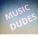 Music Dudes