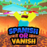 Spanish or Vanish