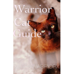 Warrior Cats: Guide