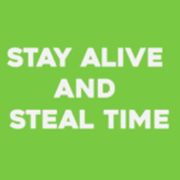 Stay Alive And Steal Time From Others