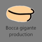 Bocca Gigante Production