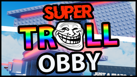 SUPER TROLL OBBY