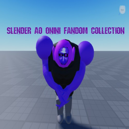 Slender Ao Onini Fandom Collection