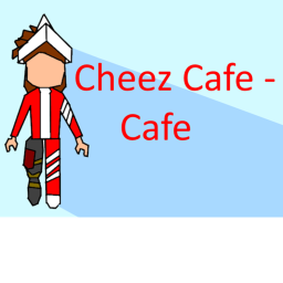 【Cheez Café】