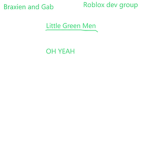 Little Green Men (Roblox Devs)