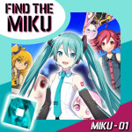 FIND THE MIKU [228] [🥳 REVIVAL 🎉]