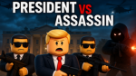 President vs Assassin