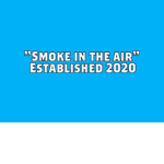 "Smoke in the Air"