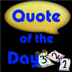 Quote of the Day