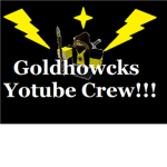 Goldhowcks Youtube Crew!