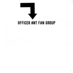 Officer Ant's fan group!