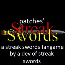 patches' streak swords