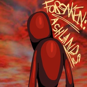 [REWORK!] Forsaken: Ashlands
