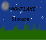Snowflake Sisters