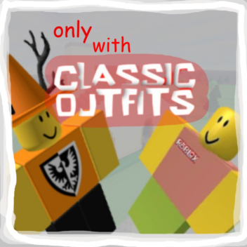 Only with Classic Outfits People