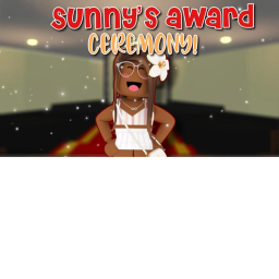 🌞 Sunny Award Cermoney 🌞