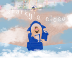 Sharky’s Closet :P