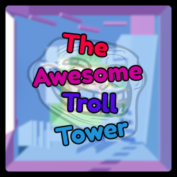 the awesome troll tower