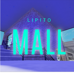 Lipito Mall [Major Update]