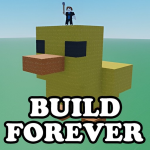 Build Forever!