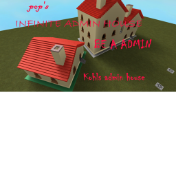 [FREE ADMIN HOUSE] Kohls ADMIN House