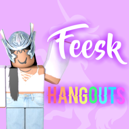 Feesk's Hangouts! - Summer Update Coming Soon!