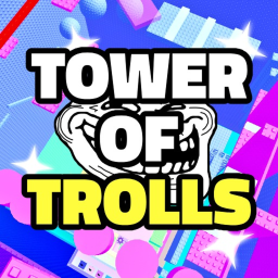 Tower of Trolls🖐️