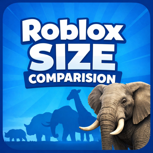 Roblox Size Comparison