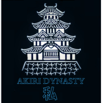 Akiri Dynasty 私!