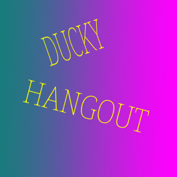 Duck Hangout