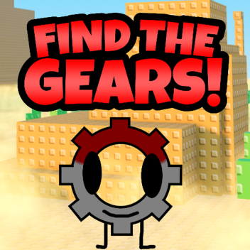 [NEW] Find The Gears!
