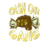 C.O.G (CASH OUT GANG)