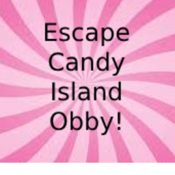 🍭 Escape Candy Island Obby!