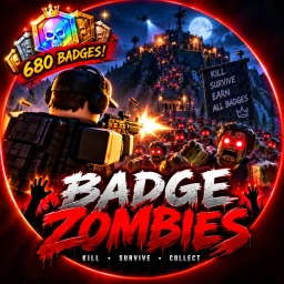 🧟 Zombie Badge Survival 🏆 [680 BADGES] icon