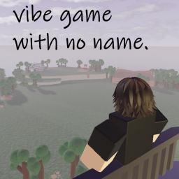 Vibe Game with No Name
