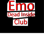 Emo Dead Inside Club