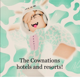 Cownation's Hotel's and Resorts