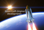 Space Craft Original Developments