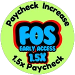 Earn 1.5x FOS Points per Paycheck