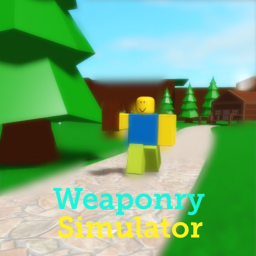[NEW!] Weaponry Simulator