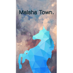 M a i sh a ... Tow n