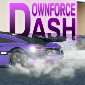 Downforce Dash💨 [PRE-ALPHA]