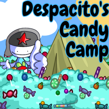 แคมป์ขนมของ Despacito