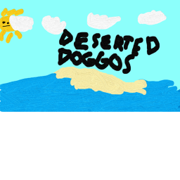 Deserted Doggos