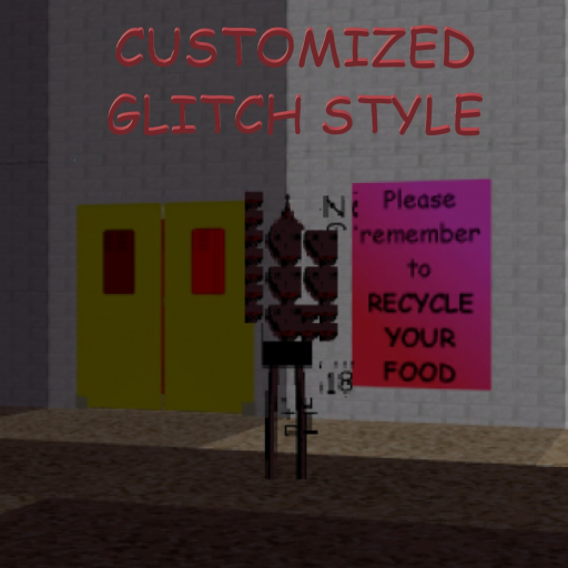 Customized Glitch Style
