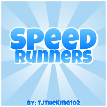Speed Runners
